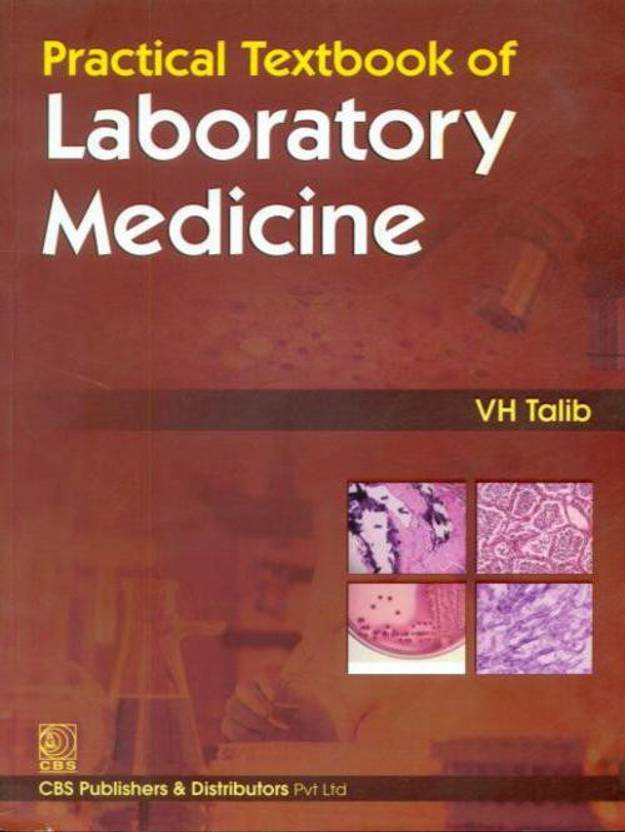 Practical Textbook of Laboratory Medicine By VH Talib Buy Paperback