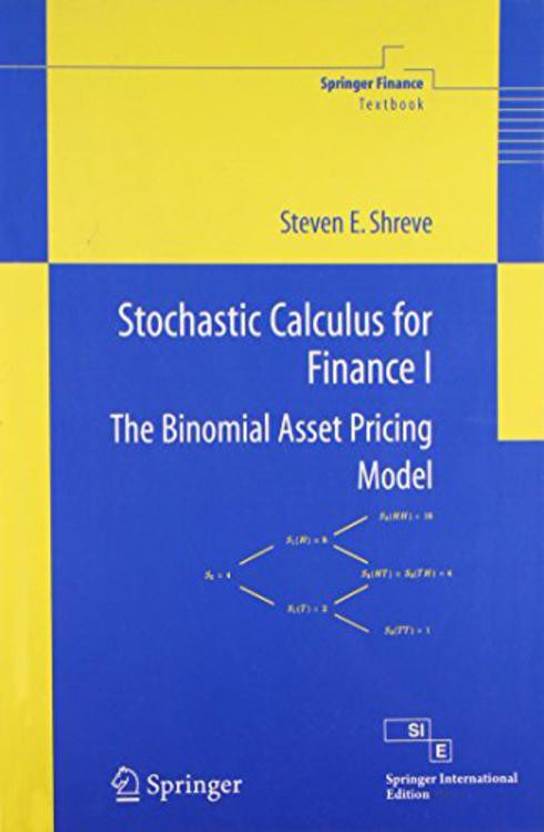 Stochastic Calculus for Finance L: Buy Stochastic Calculus for Finance