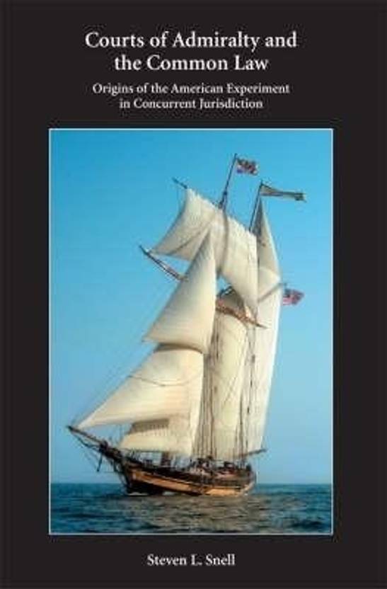 Courts of Admiralty and the Common Law Buy Courts of Admiralty and the