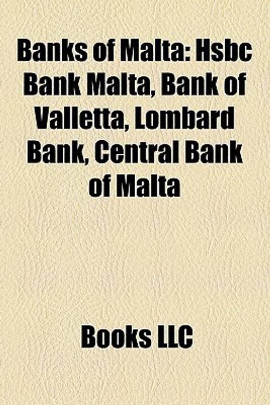 Banks Of Malta Hsbc Bank Malta Bank Of Valletta Lombard Bank