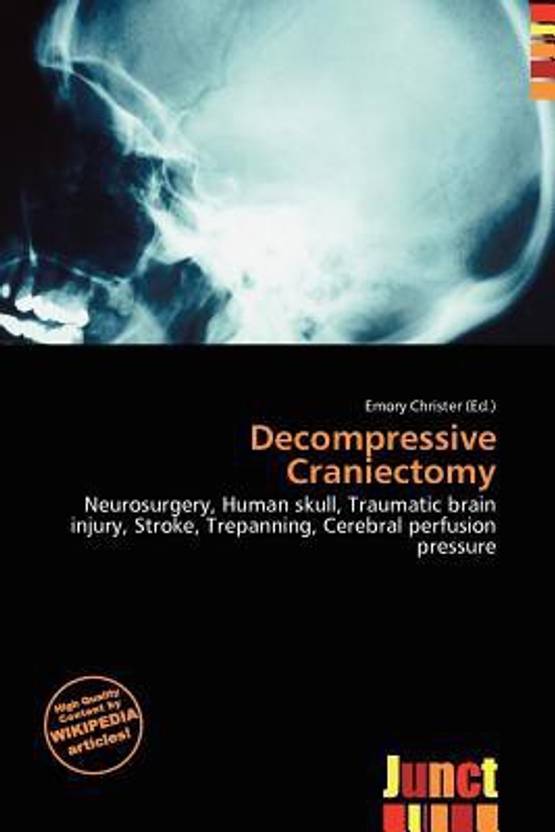 decompressive craniectomy buy decompressive craniectomy by emory