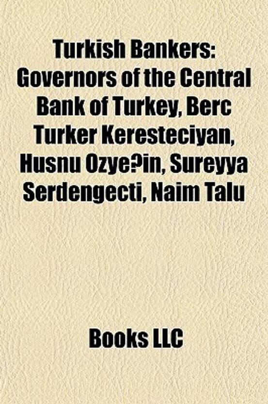 Turkish Bankers Governors Of The Central Bank Of Turkey Ber T