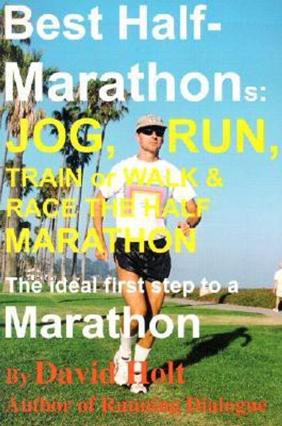 best half marathons jog run train or walk race the half