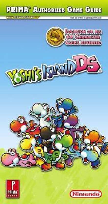 yoshi's island ds guide Yoshi's island ds: prima official game guide (prima official game.