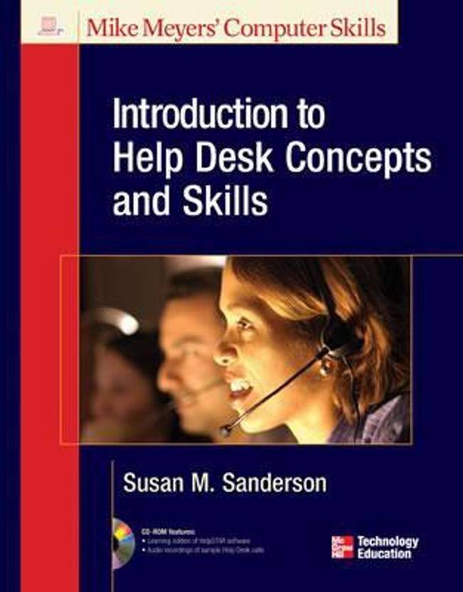 Introduction To Help Desk Concepts And Skills Mike Meyers