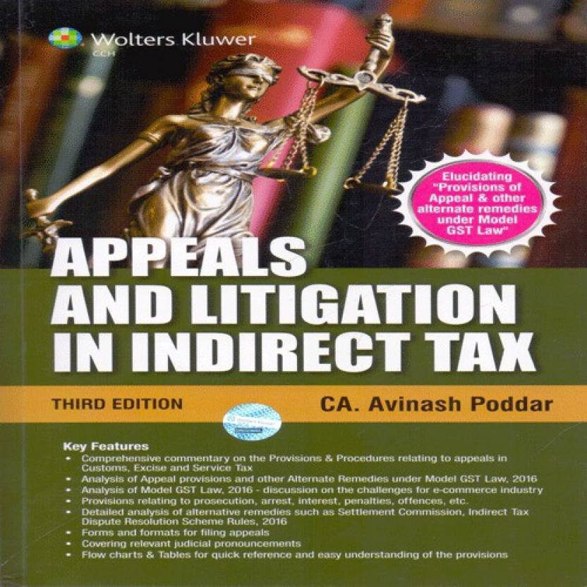 Appeals and Litigation in Indirect Tax 