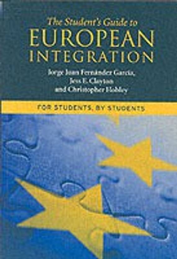 The Student's Guide to European Integration Buy The Student's Guide to