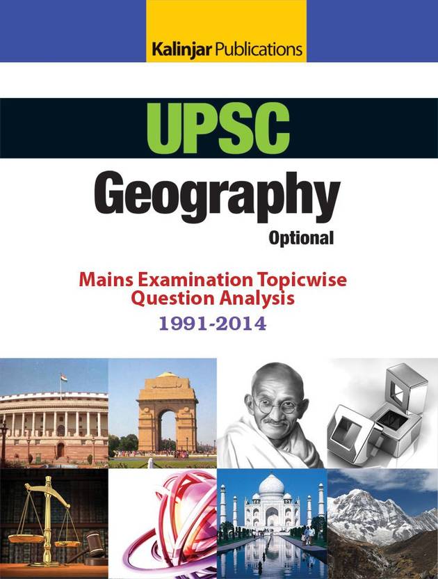 UPSC Geography Optional Mains Examination Topicwise Question Analysis 1991 2014  English, Paperback, Kalinjar Publications 9789351720812 available at Flipkart for Rs.149