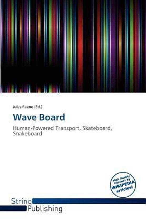 original wave board