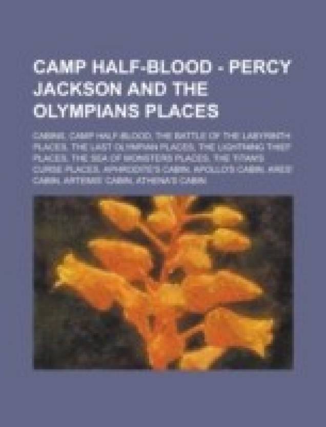 Camp Half Blood Percy Jackson And The Olympians Places Cabins