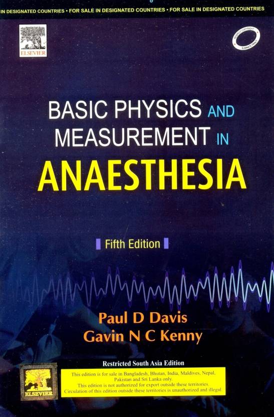 Basic Physics and Measurement in Anaesthesia Buy Basic Physics and
