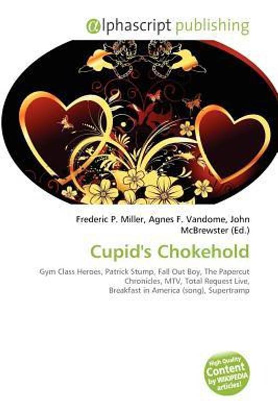 Cupid's Chokehold: Buy Cupid's Chokehold by unknown at Low Price in ...