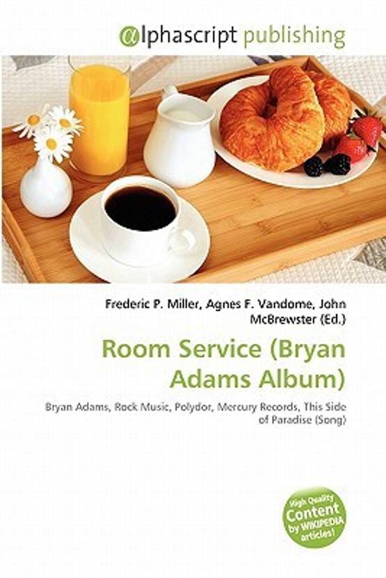 Room Service Bryan Adams Album Buy Room Service Bryan