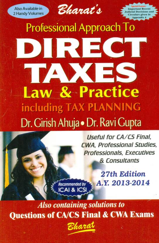 Professional Approach to Direct Taxes Law & Practice Including Tax