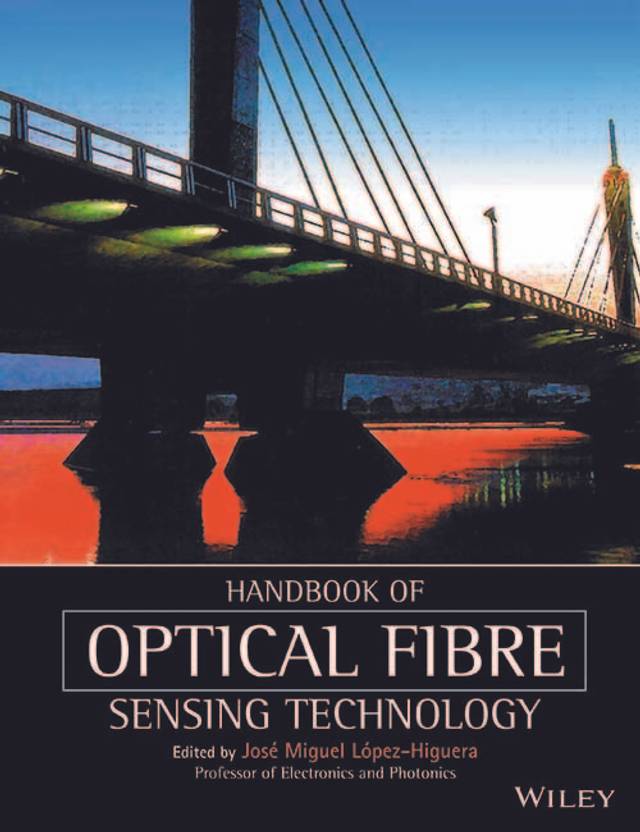 Handbook of Optical Fibre Sensing Technology 1st Edition Buy Handbook