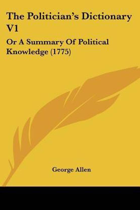 The Politician's Dictionary V1: Buy The Politician's Dictionary V1 by