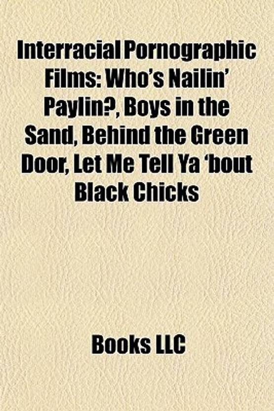 Interracial Pornographic Films Study Guide Who S Nailin Paylin