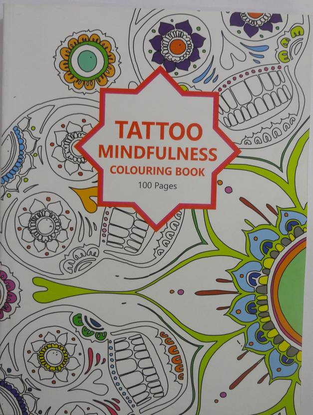 Tattoo Mindfulness Colouring Book For Adults