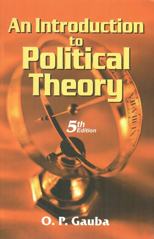 An Introduction To Political Theory 5th Edition 5th