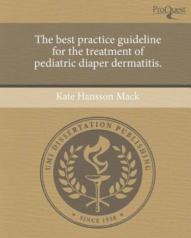 The Best Practice Guideline for the Treatment of Pediatric Diaper