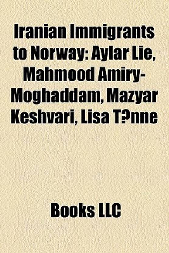 Iranian Immigrants To Norway Aylar Lie Mahmood Amiry