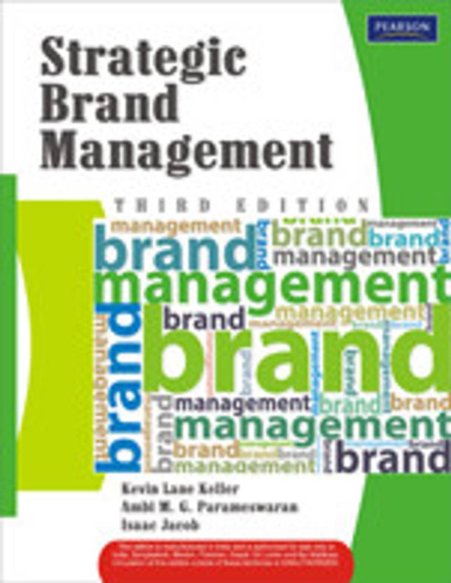Strategic Brand Management 3 Edition 3rd Edition Buy Strategic Brand