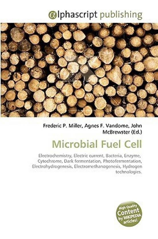 Microbial Fuel Cell Buy Microbial Fuel Cell by Miller Frederic P at