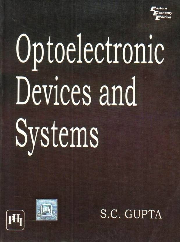 Optoelectronic Devices and Systems Volume 1 Buy Optoelectronic