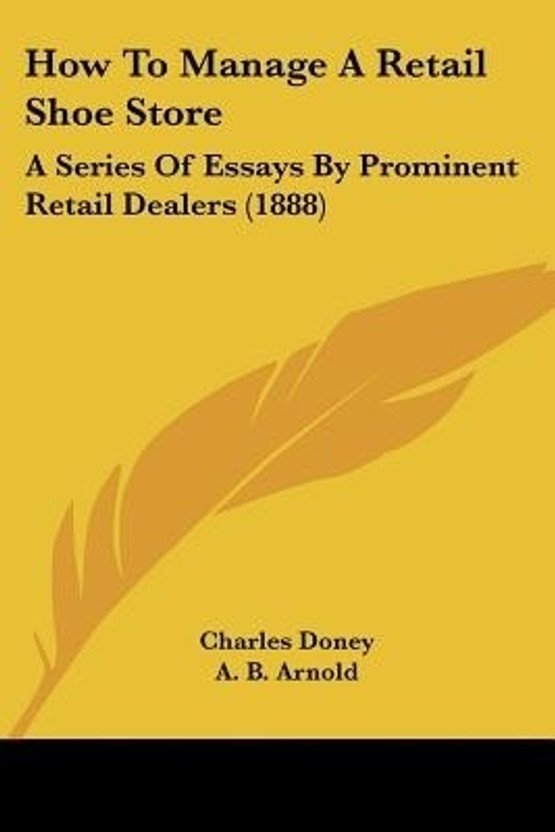 How How To Manage A Retail Shoe Store(English, Paperback, Doney Charles) - Flipkart Deal