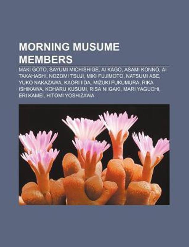 Morning Musume Members Maki Goto Sayumi Michishige Ai