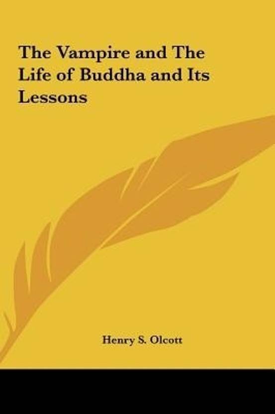 The Vampire And The Life Of Buddha And Its Lessons Buy The - 