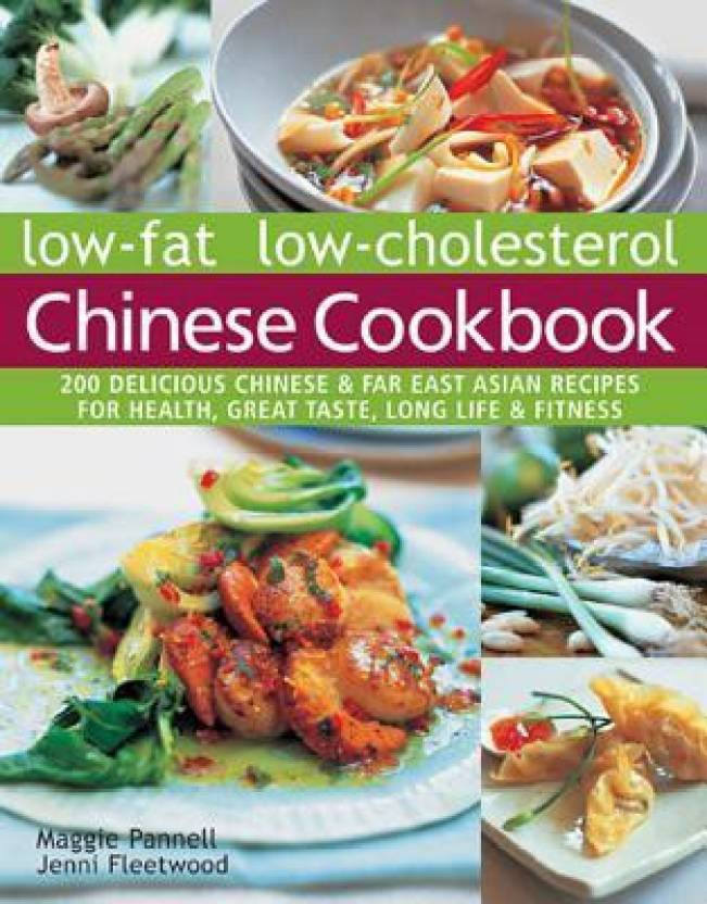 Low Fat Low Cholesterol Chinese Cookbook Buy Low Fat Low - 