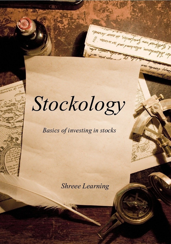 Stockology  - Basics of Investing in Stocks(English, Paperback, Shreee Learning Books)