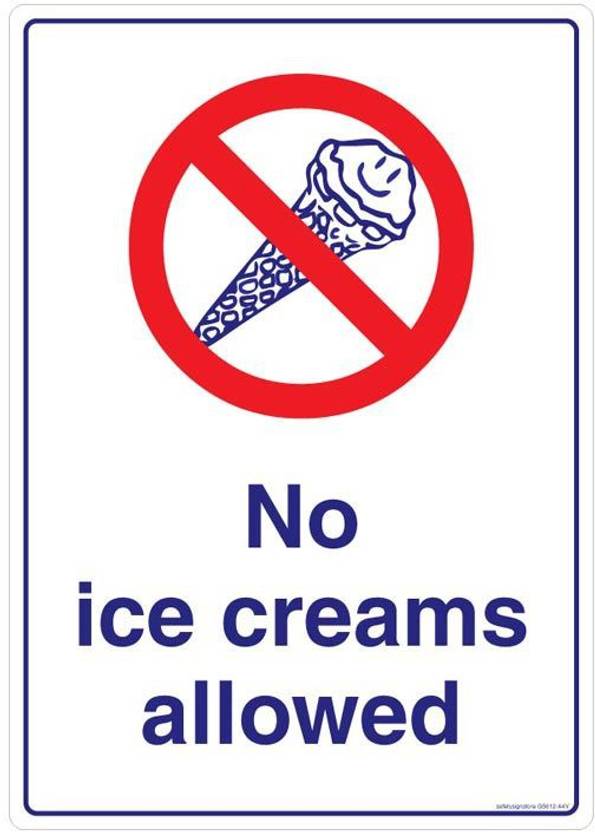 Safety Sign Store No Ice Creams Allowed Emergency Sign Price in India