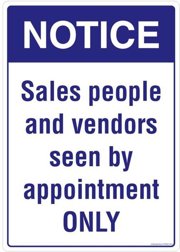 Safety Sign Store Notice Sales People & Vendors Seen By Appointment
