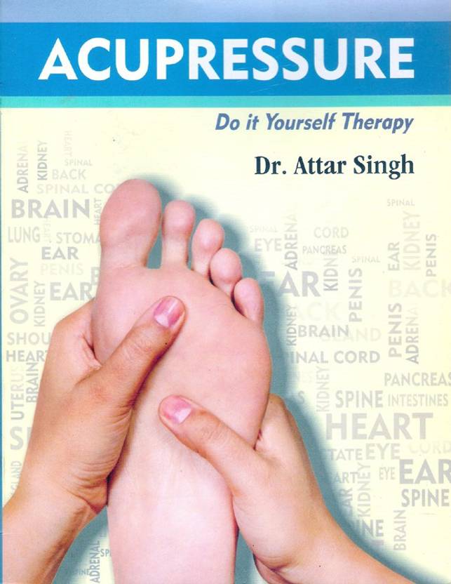 ACUPRESSURE BOOK BY ATTAR SINGH ENGLISH Buy ACUPRESSURE BOOK BY ATTAR