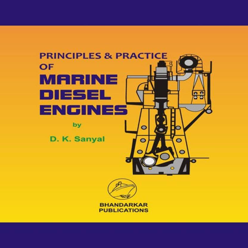 Principles And Practice Of Marine Diesel Engines Buy Principles And