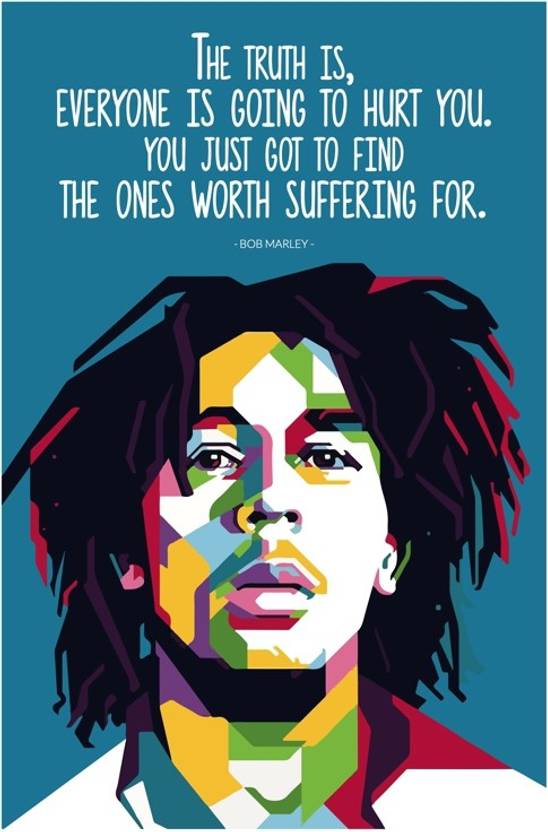Bob Marley 'Everyone Is Going To Hurt You' Quote Poster Paper Print