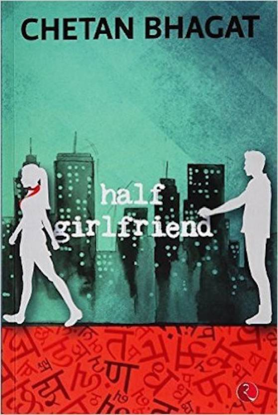 Download Chetan Bhagat Half Girlfriend
