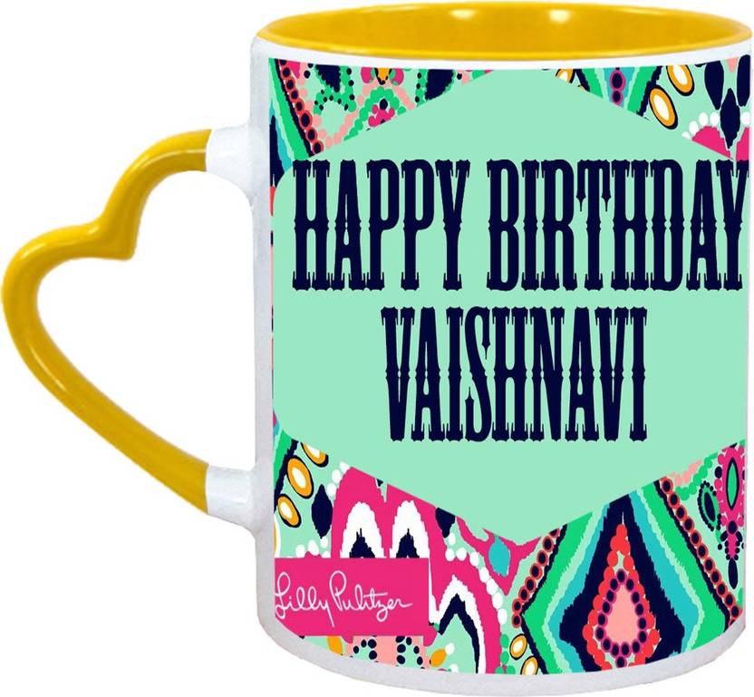 Muggies Magic Vaishnavi Name Happy Birthday Gift Ceramic Mug Price