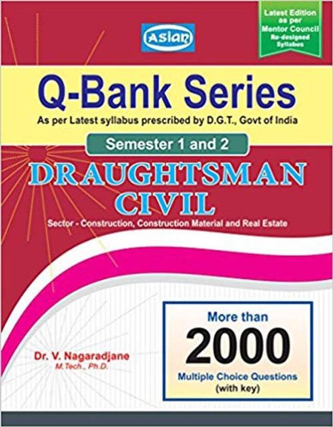 Q Bank Series Draftsman Civil Semester 1 2 ENGLISH ITI Asian Q Bank Series Draftsman Civil Semester 1 2 ENGLISH ITI Asian