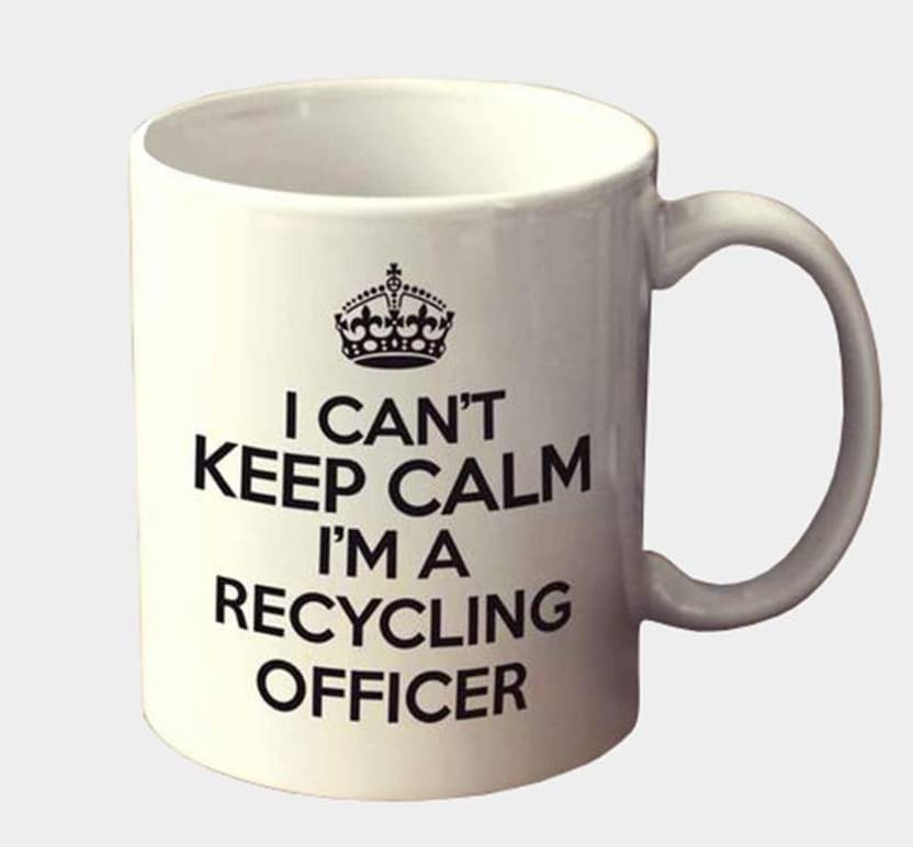Muggies Magic I Can T Keep Calm I M A Recycling Officer Ceramic Coffee 