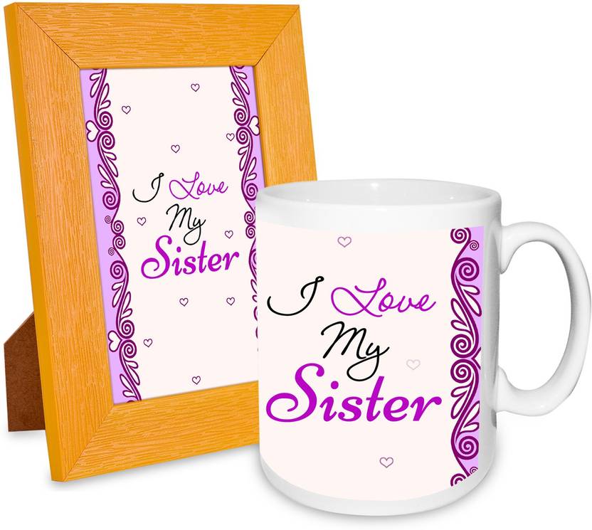 Alwaysgift I Love My Sister Ation Frame Mug Hamper Gift Alwaysgift I Love My Sister Ation Frame Mug Hamper Gift Set In India