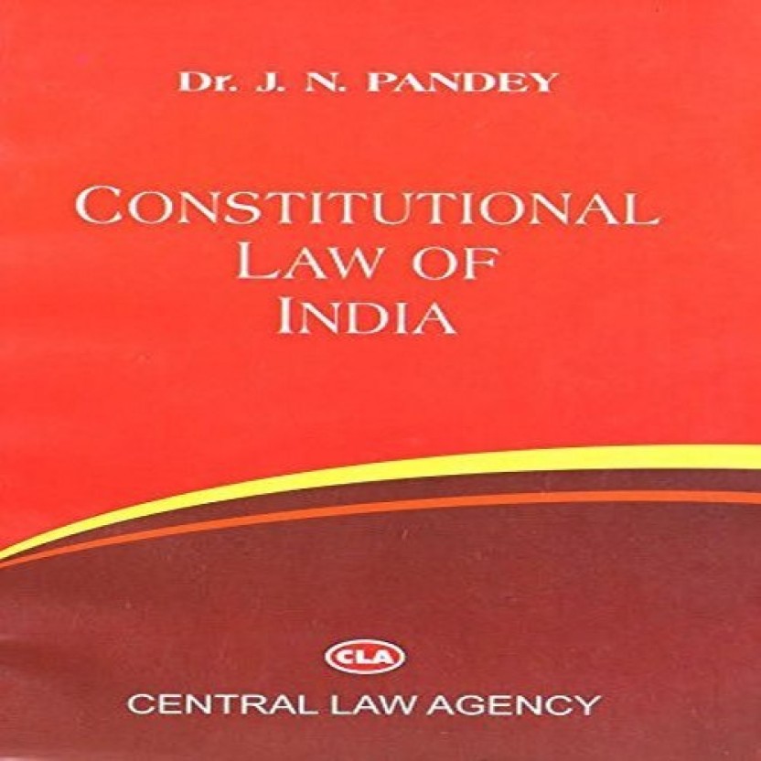 constitution law of india by j.n pandey pdf