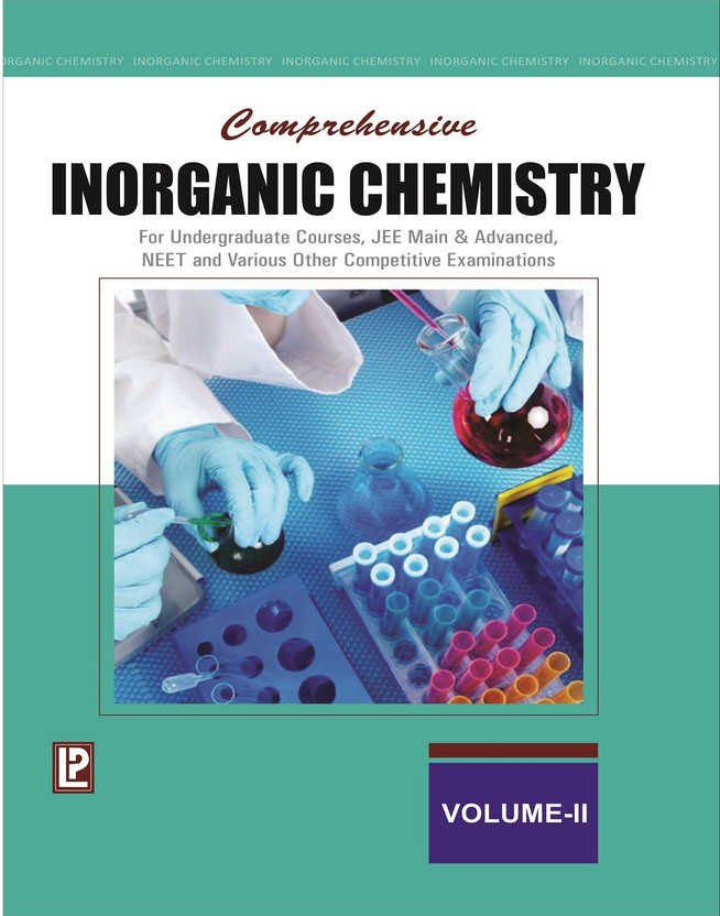 Comprehensive Inorganic Chemistry Vol-II (FOR UNDERGRADUATE COURSES, JEE MAIN & ADVANCED, NEET AND VARIOUS OTHER COMPETITIVE EXAMINATIONS)(English, Paperback, Dr. N. K. Verma, S. K. Khanna, Dr. B. Kapila)