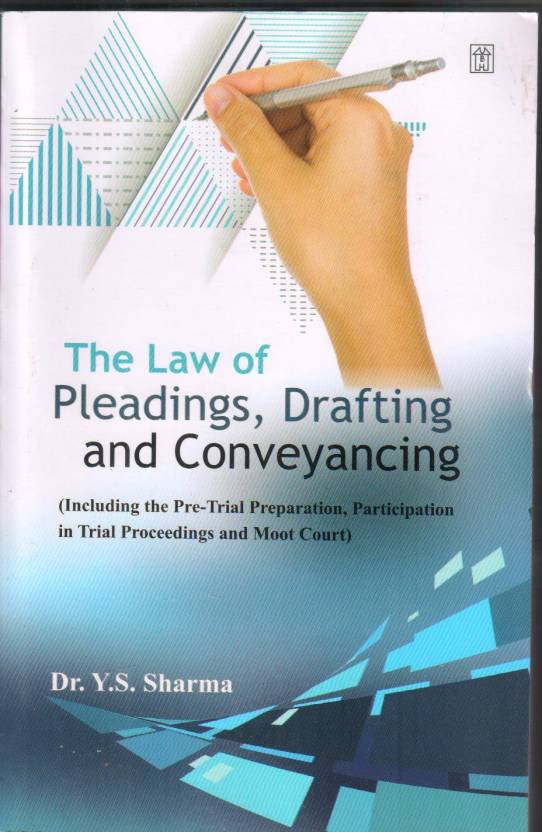 Textbook on pleadings drafting conveyancing