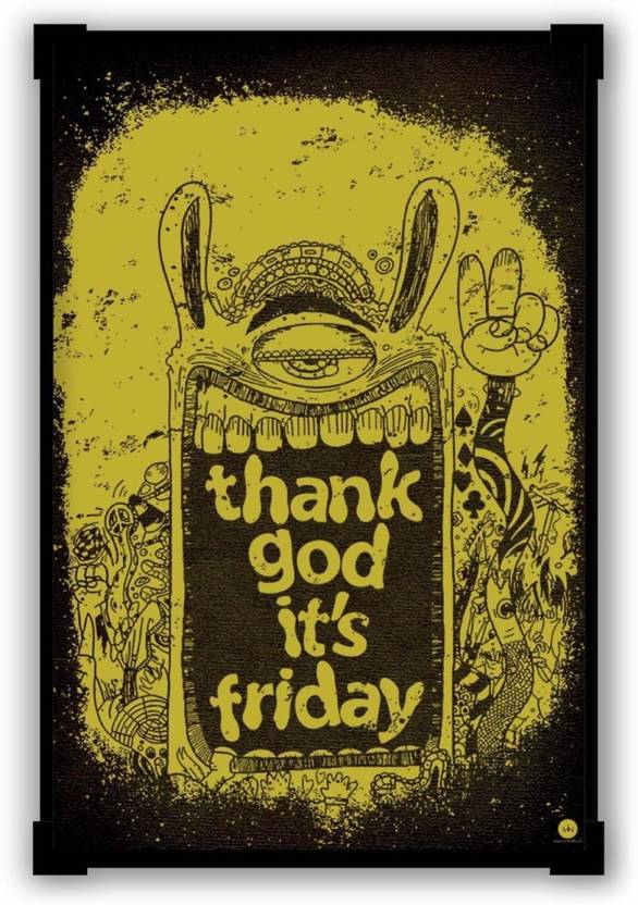Wall Poster Thank God It S Friday Tgif Graphic Design Paper