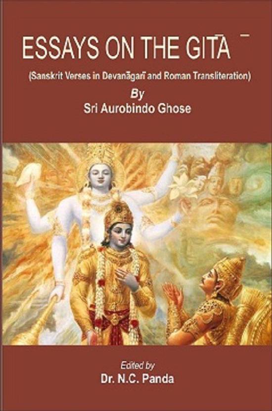 Essays On Drinking And Driving Essays On The Gita Buy Essays On The Gita By Sri Aurobindo Ghosh At Low Price In India Flipkartcom Essay About Summer Vacation also Fast Custom Essay Essays On The Gita Buy Essays On The Gita By Sri Aurobindo Ghosh At Descriptive Essay Conclusion