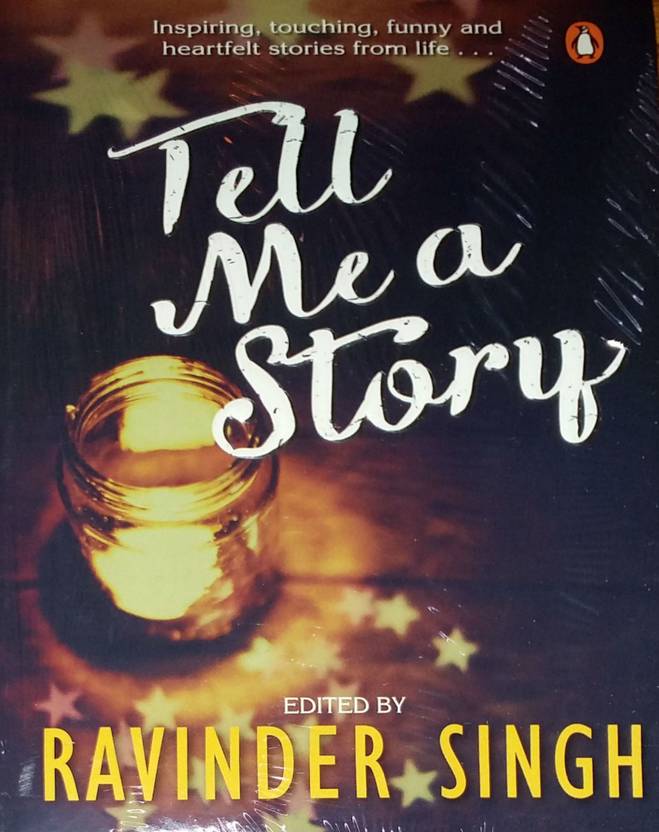 Tell Me A Story Inspired Touching Funny And Heartfelt - 