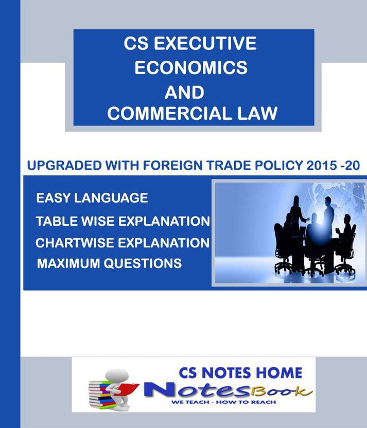 Cs Notes Home S Economics And Commercial Law Ecl For Executive Cs Notes Home S Economics And Commercial Law Ecl For Executive December 2017 Exam By Shweta Sharma Paperback